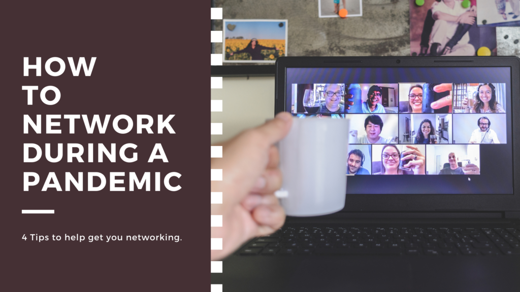 How to Network During a Pandemic